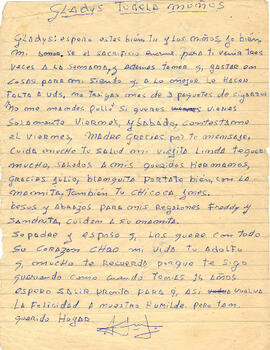 Gladys: Espero que estés bien tú y los niños, yo bien mi amor. Sé el sacrificio enorme para ti venir tres veces a la semana… (1)