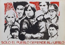 Solo el pueblo defiende al pueblo