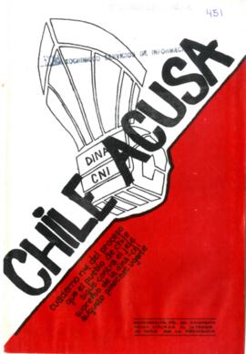 Chile Acusa. Cuaderno n°1 del proceso que el pueblo de Chile sigue contra el jefe supremo de la DINA-CNI Agusto Pinochet Ugarte