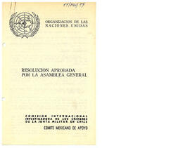 Resolución aprobada por la Asamblea General. Comisión internacional investigadora de los Crímenes de la junta militar en Chile (1)
