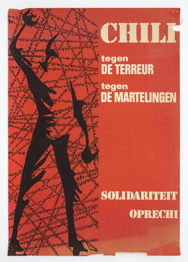 Chili. Solidariteit tegen de terreurtegen de martelingen Oprechi - Chile, contra el terror, contra las torturas, solidaridad